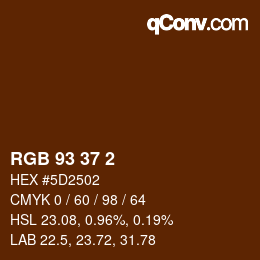 Color code: RGB 93 37 2 | qconv.com
