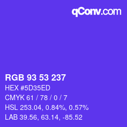 Farbcode: RGB 93 53 237 | qconv.com