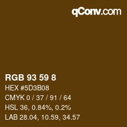 カラーコード: RGB 93 59 8 | qconv.com