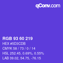 カラーコード: RGB 93 60 219 | qconv.com