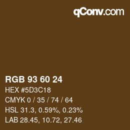 カラーコード: RGB 93 60 24 | qconv.com