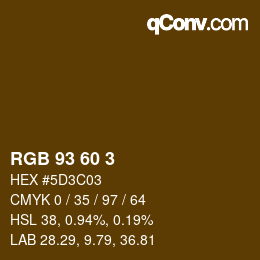 カラーコード: RGB 93 60 3 | qconv.com
