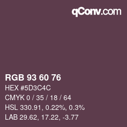 颜色代码: RGB 93 60 76 | qconv.com