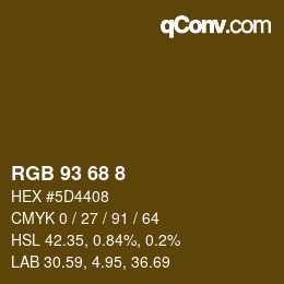カラーコード: RGB 93 68 8 | qconv.com