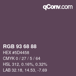 Color code: RGB 93 68 88 | qconv.com