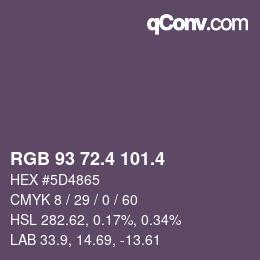 カラーコード: RGB 93 72.4 101.4 | qconv.com