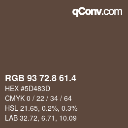 カラーコード: RGB 93 72.8 61.4 | qconv.com