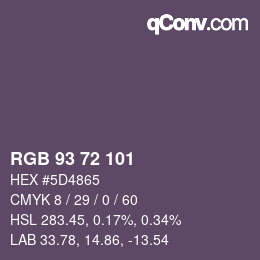 カラーコード: RGB 93 72 101 | qconv.com