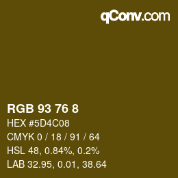 Color code: RGB 93 76 8 | qconv.com