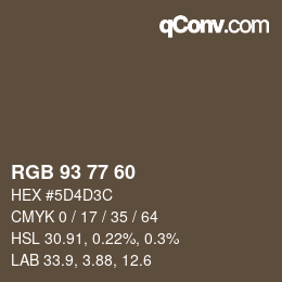 颜色代码: RGB 93 77 60 | qconv.com