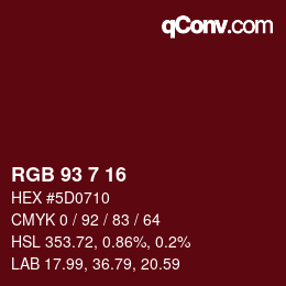 Farbcode: RGB 93 7 16 | qconv.com