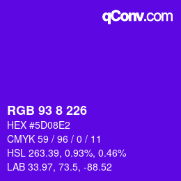 カラーコード: RGB 93 8 226 | qconv.com