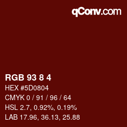 カラーコード: RGB 93 8 4 | qconv.com