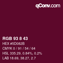 Color code: RGB 93 8 43 | qconv.com