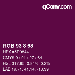 Color code: RGB 93 8 68 | qconv.com