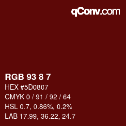Color code: RGB 93 8 7 | qconv.com