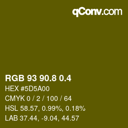 カラーコード: RGB 93 90.8 0.4 | qconv.com