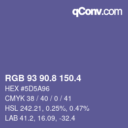 カラーコード: RGB 93 90.8 150.4 | qconv.com