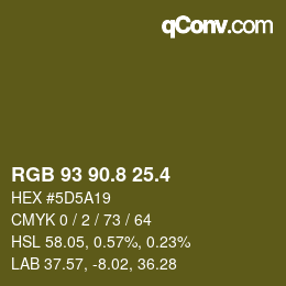 カラーコード: RGB 93 90.8 25.4 | qconv.com