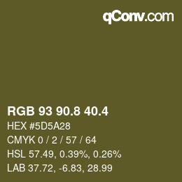 カラーコード: RGB 93 90.8 40.4 | qconv.com
