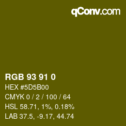 Color code: RGB 93 91 0 | qconv.com