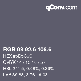 カラーコード: RGB 93 92.6 108.6 | qconv.com