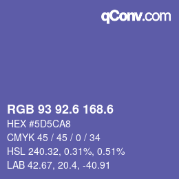 カラーコード: RGB 93 92.6 168.6 | qconv.com