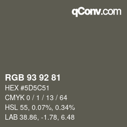 Color code: RGB 93 92 81 | qconv.com