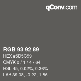 Farbcode: RGB 93 92 89 | qconv.com
