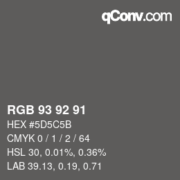 カラーコード: RGB 93 92 91 | qconv.com