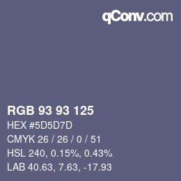 Color code: RGB 93 93 125 | qconv.com
