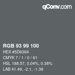 Color code: RGB 93 99 100 | qconv.com