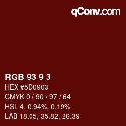 Color code: RGB 93 9 3 | qconv.com