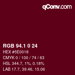 カラーコード: RGB 94.1 0 24 | qconv.com