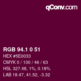 カラーコード: RGB 94.1 0 51 | qconv.com
