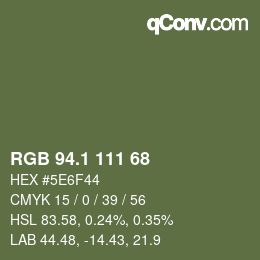 カラーコード: RGB 94.1 111 68 | qconv.com