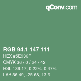 Color code: RGB 94.1 147 111 | qconv.com
