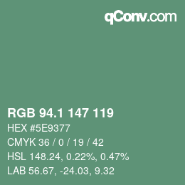 カラーコード: RGB 94.1 147 119 | qconv.com
