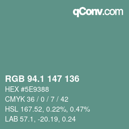 Color code: RGB 94.1 147 136 | qconv.com