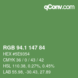 カラーコード: RGB 94.1 147 84 | qconv.com