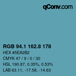 Color code: RGB 94.1 162.8 178 | qconv.com