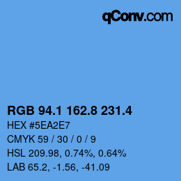 カラーコード: RGB 94.1 162.8 231.4 | qconv.com