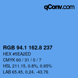 カラーコード: RGB 94.1 162.8 237 | qconv.com