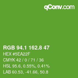 カラーコード: RGB 94.1 162.8 47 | qconv.com
