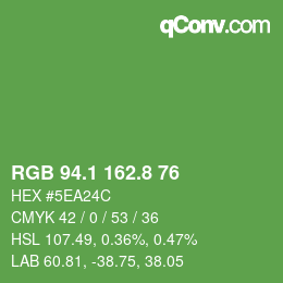 カラーコード: RGB 94.1 162.8 76 | qconv.com