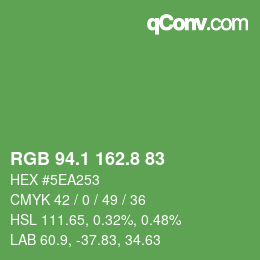 カラーコード: RGB 94.1 162.8 83 | qconv.com