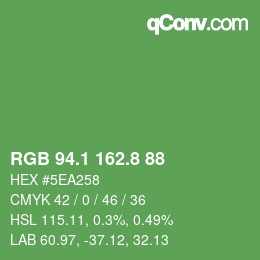 カラーコード: RGB 94.1 162.8 88 | qconv.com