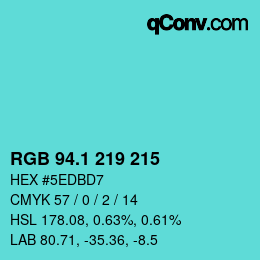 カラーコード: RGB 94.1 219 215 | qconv.com
