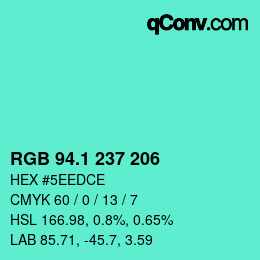 カラーコード: RGB 94.1 237 206 | qconv.com