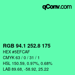カラーコード: RGB 94.1 252.8 175 | qconv.com
